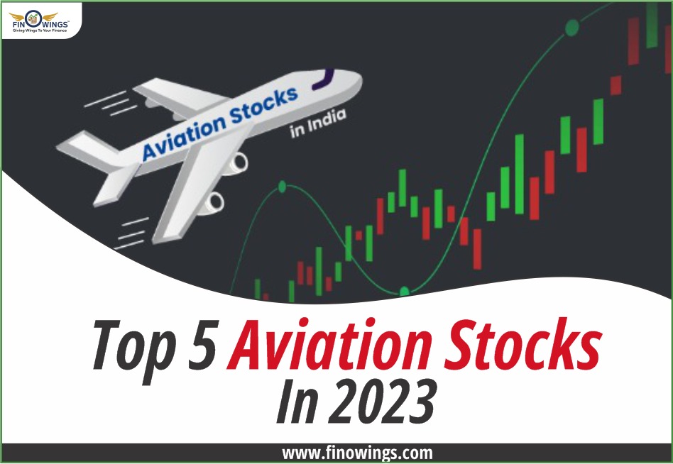 Top 5 Aviation Stocks in 2023: Importance, Trends & Challenges